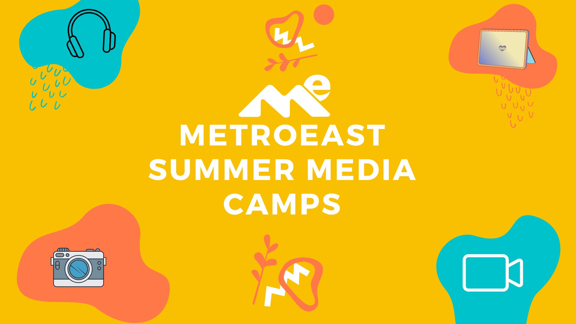 Summer Media Camp Schedule 2023 MetroEast